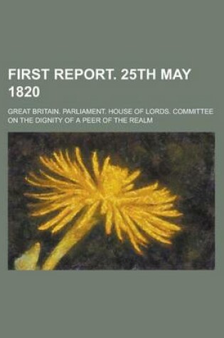 Cover of First Report. 25th May 1820