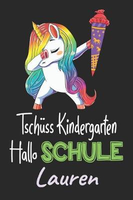 Book cover for Tschüss Kindergarten - Hallo Schule - Lauren