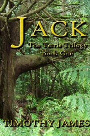 Cover of Jack: The Terris Trilogy Book One