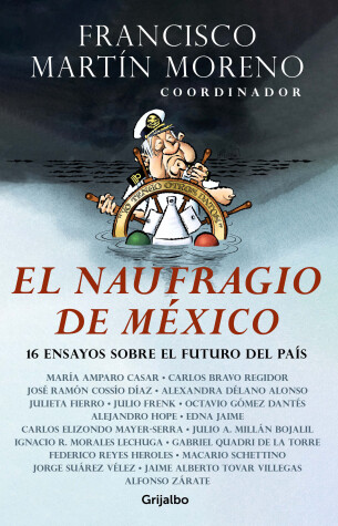 Book cover for El naufragio de México / The Collapse of Mexico