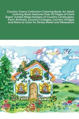 Cover of Country Towns Collection Coloring Book