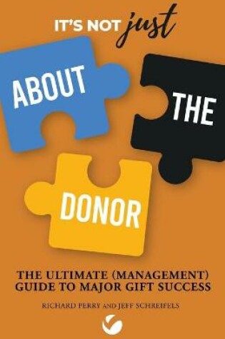 Cover of It's Not JUST About the Donor