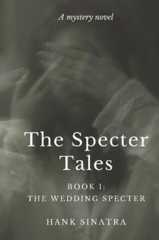 Cover of The Wedding Specter