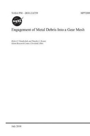 Cover of Engagement of Metal Debris Into a Gear Mesh