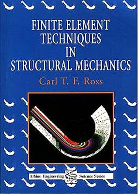 Book cover for Finite Element Techniques in Structural Mechanics