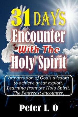 Cover of 31 Days Encounter With The Holy Spirit