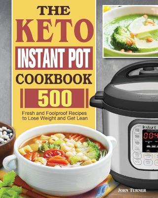 Book cover for The Keto Instant Pot Cookbook