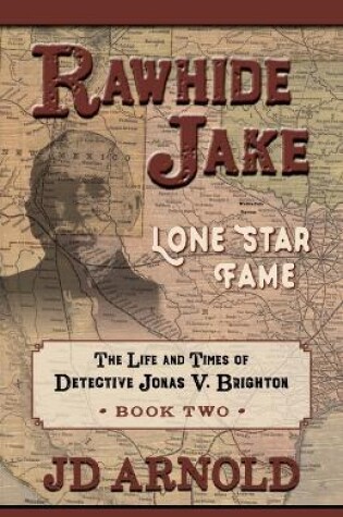 Cover of Rawhide Jake: Lone Star Fame