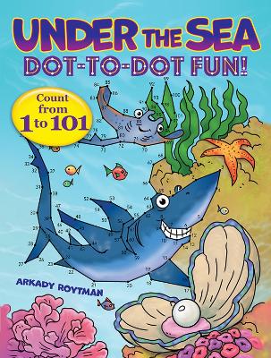 Cover of Under the Sea Dot-to-Dot Fun!