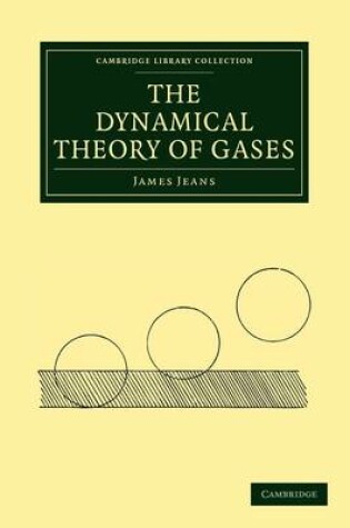 Cover of The Dynamical Theory of Gases