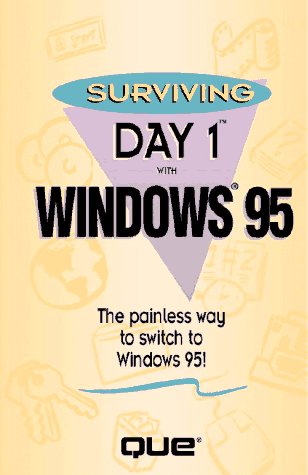 Book cover for Surviving Day 1 with Windows 95