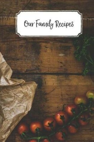 Cover of Our Family Recipes