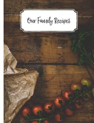 Book cover for Our Family Recipes