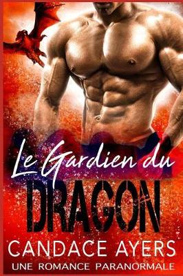 Book cover for Le Gardien du Dragon