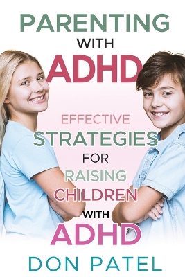 Book cover for Parenting with ADHD