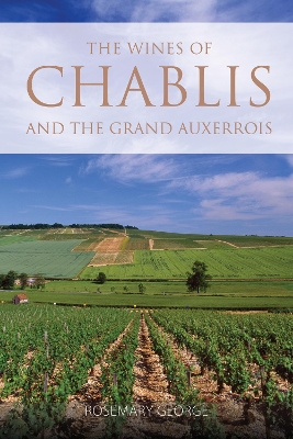 Book cover for The wines of Chablis and the Grand Auxerrois