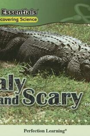 Cover of Scaly and Scary