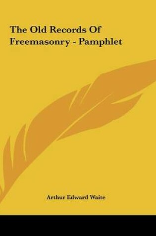 Cover of The Old Records of Freemasonry - Pamphlet