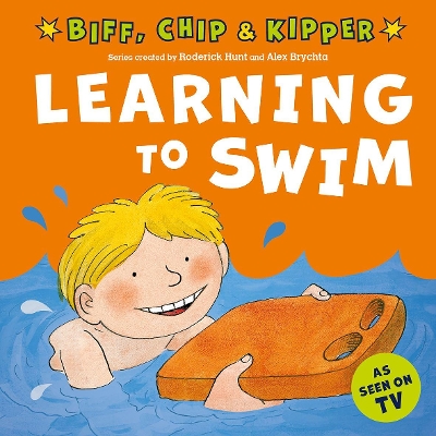 Book cover for Learning to Swim (First Experiences with Biff, Chip & Kipper)