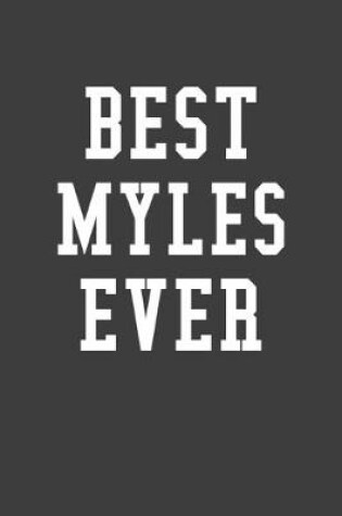 Cover of Best Myles Ever