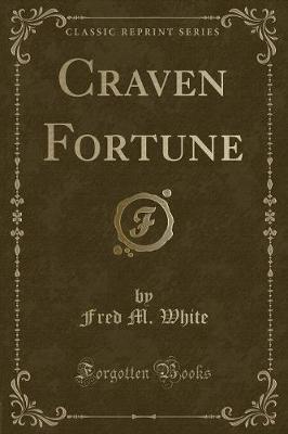 Book cover for Craven Fortune (Classic Reprint)