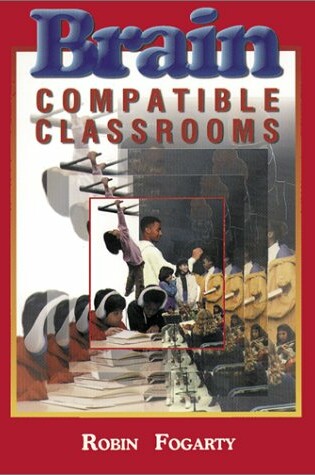 Cover of Brain Compatible Classrooms