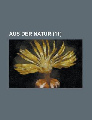 Book cover for Aus Der Natur (11)