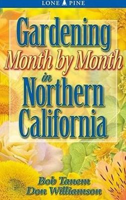 Book cover for Gardening Month by Month in Northern California