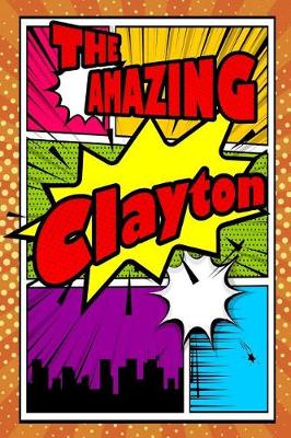 Book cover for The Amazing Clayton