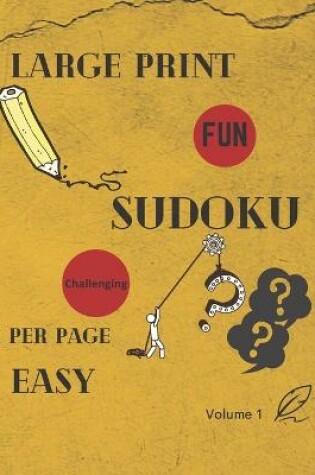 Cover of Large Print Sudoku 1 Per Page Easy
