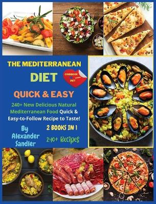 Book cover for The Mediterranean Diet Quick and Easy