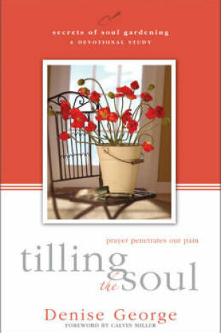 Cover of Tilling the Soul