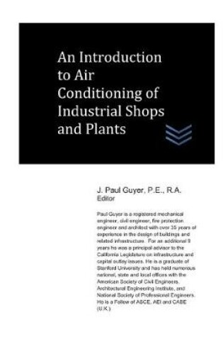 Cover of An Introduction to Air Conditioning of Industrial Shops and Plants