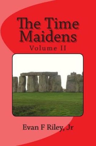 Cover of The Time Maidens Volume II