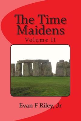 Book cover for The Time Maidens Volume II
