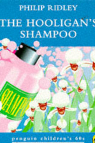 Cover of The Hooligan's Shampoo