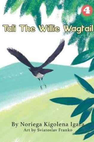 Cover of Tali the Willie Wagtail