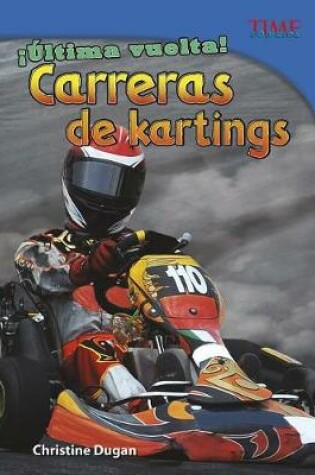 Cover of !Ultima Vuelta! Carreras de Kartings