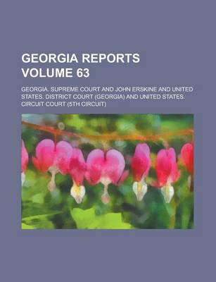 Book cover for Georgia Reports Volume 63