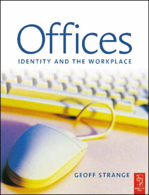 Cover of Offices: Identity and the Workplace