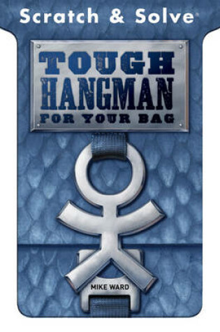 Cover of Tough Hangman for Your Bag