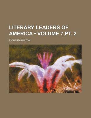Book cover for Literary Leaders of America (Volume 7, PT. 2)