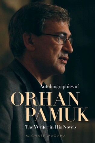 Cover of Autobiographies of Orhan Pamuk