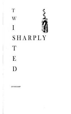 Book cover for Sharply Twisted