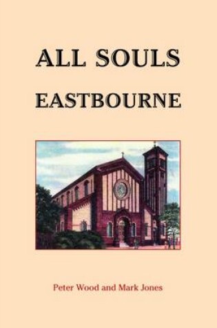 Cover of All Souls Eastbourne