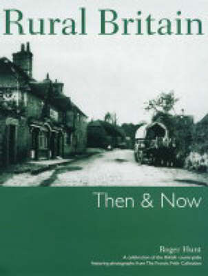Book cover for Rural Britain Then & Now