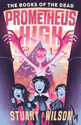 Book cover for Prometheus High 2: The Books of the Dead