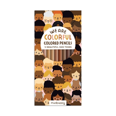 Book cover for We Are Colorful Skin Tone Colored Pencils