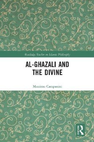 Cover of Al-Ghazali and the Divine