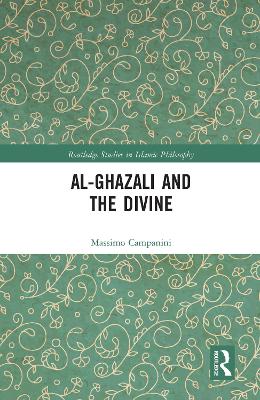 Cover of Al-Ghazali and the Divine